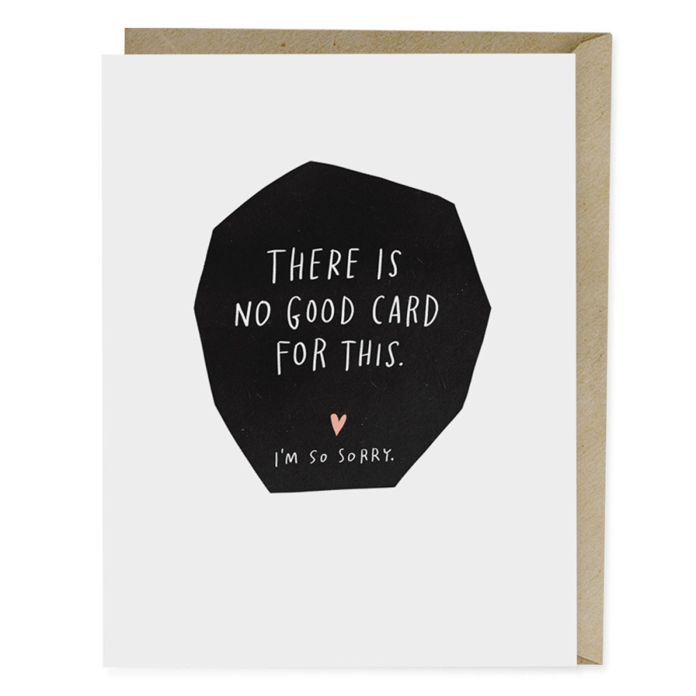 No Good Card Sorry Greeting Card