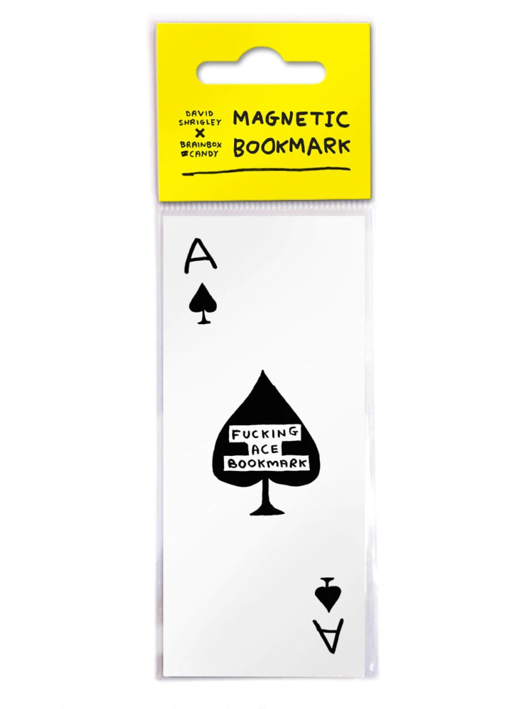 Fucking Ace David Shrigley Magnetic Bookmark