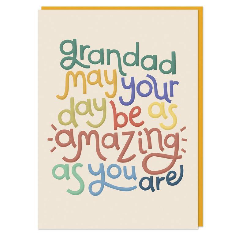 Grandad May Your Day Be As Amazing As You Are Birthday Card - Penny Black