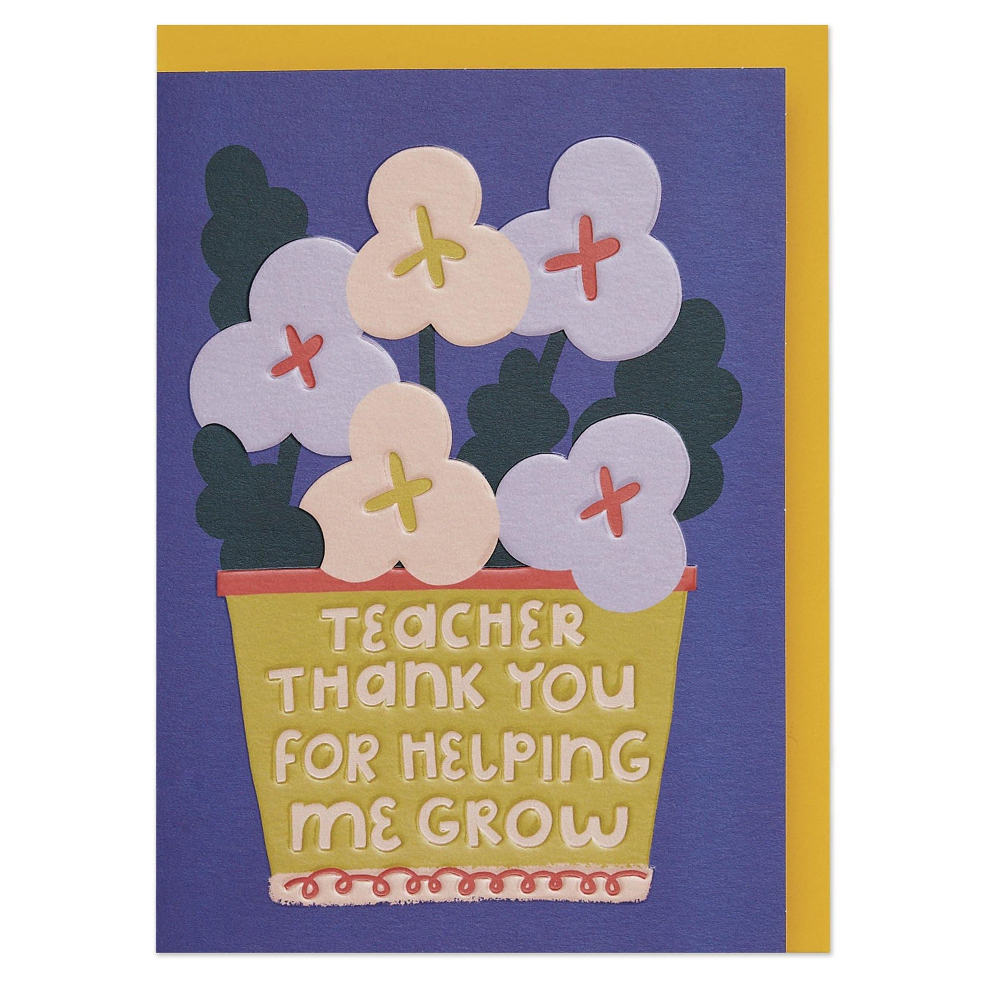 Teacher Thank You For Helping Me Grow Card - Penny Black