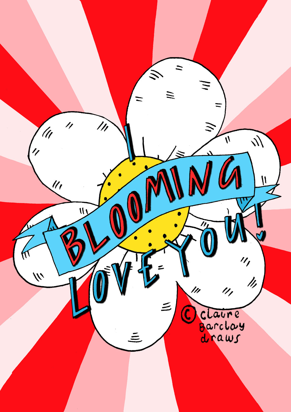 I Blooming Love You Illustrated Card