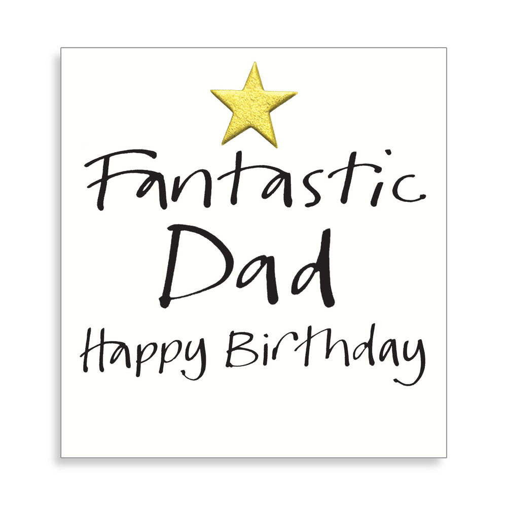 Gold Star Fantastic Dad Birthday Card by penny black