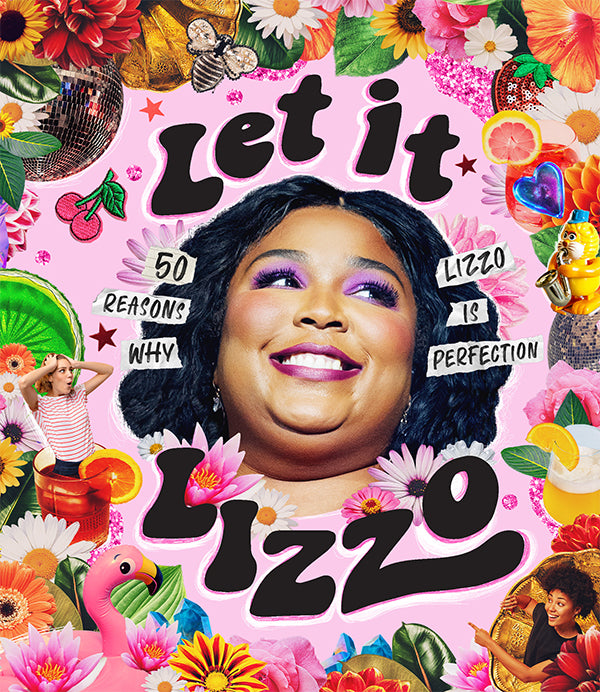Let It Lizzo Book