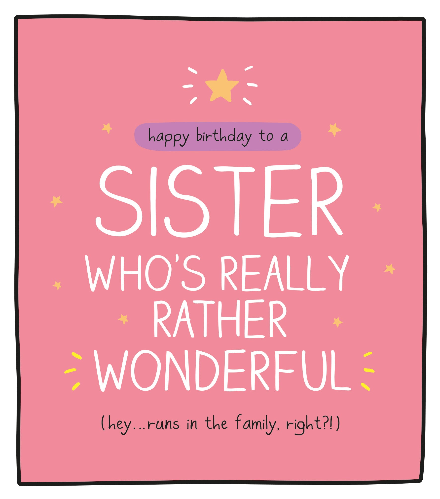 Really Rather Wonderful Sister Birthday Card by penny black