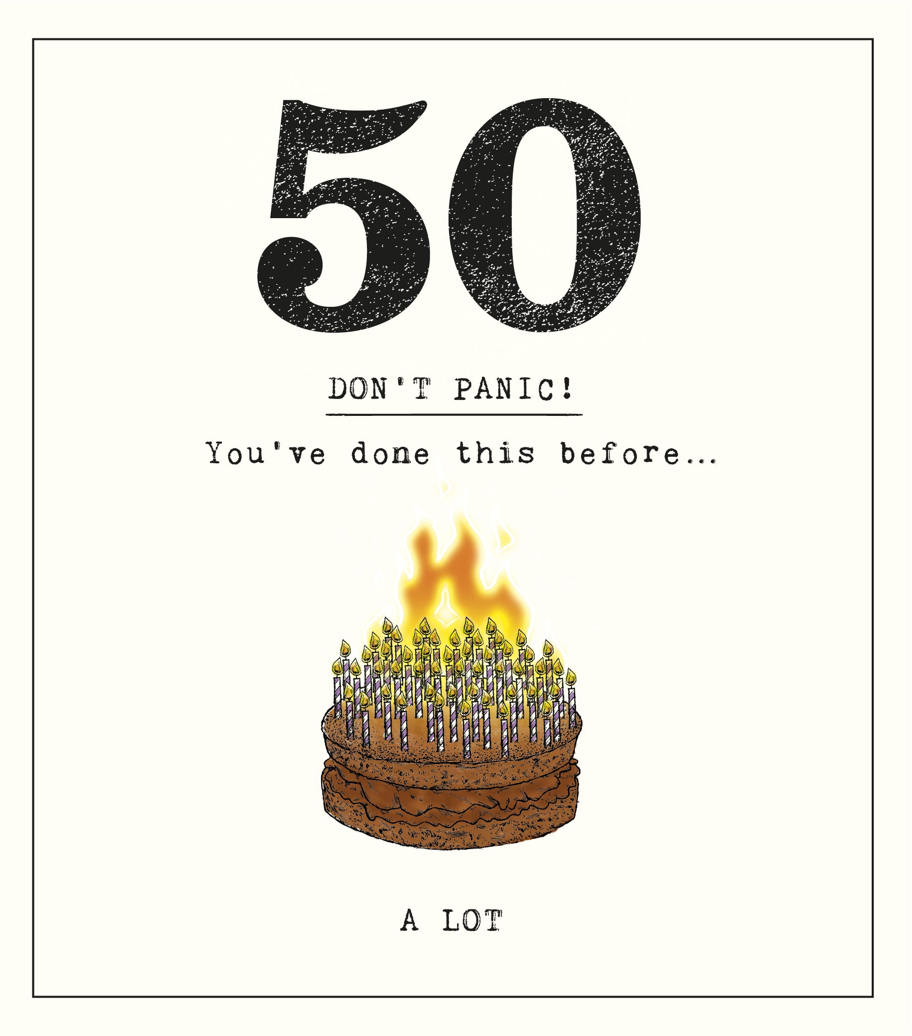 Don't Panic Funny 50th Birthday Card by penny black
