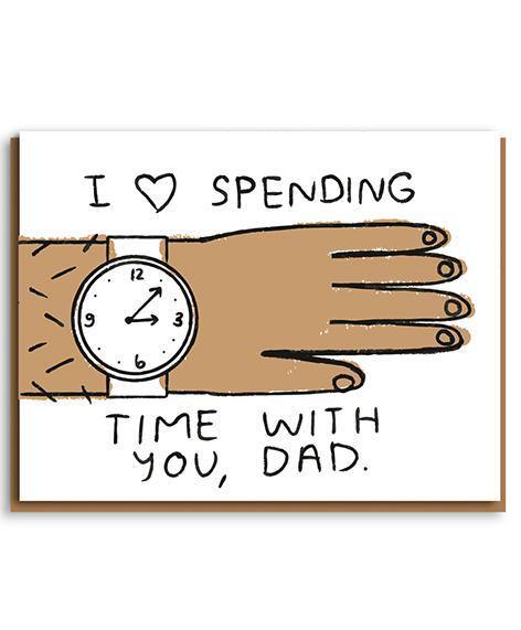 I Love Spending Time With You Letterpress Fathers Day Card - Penny Black