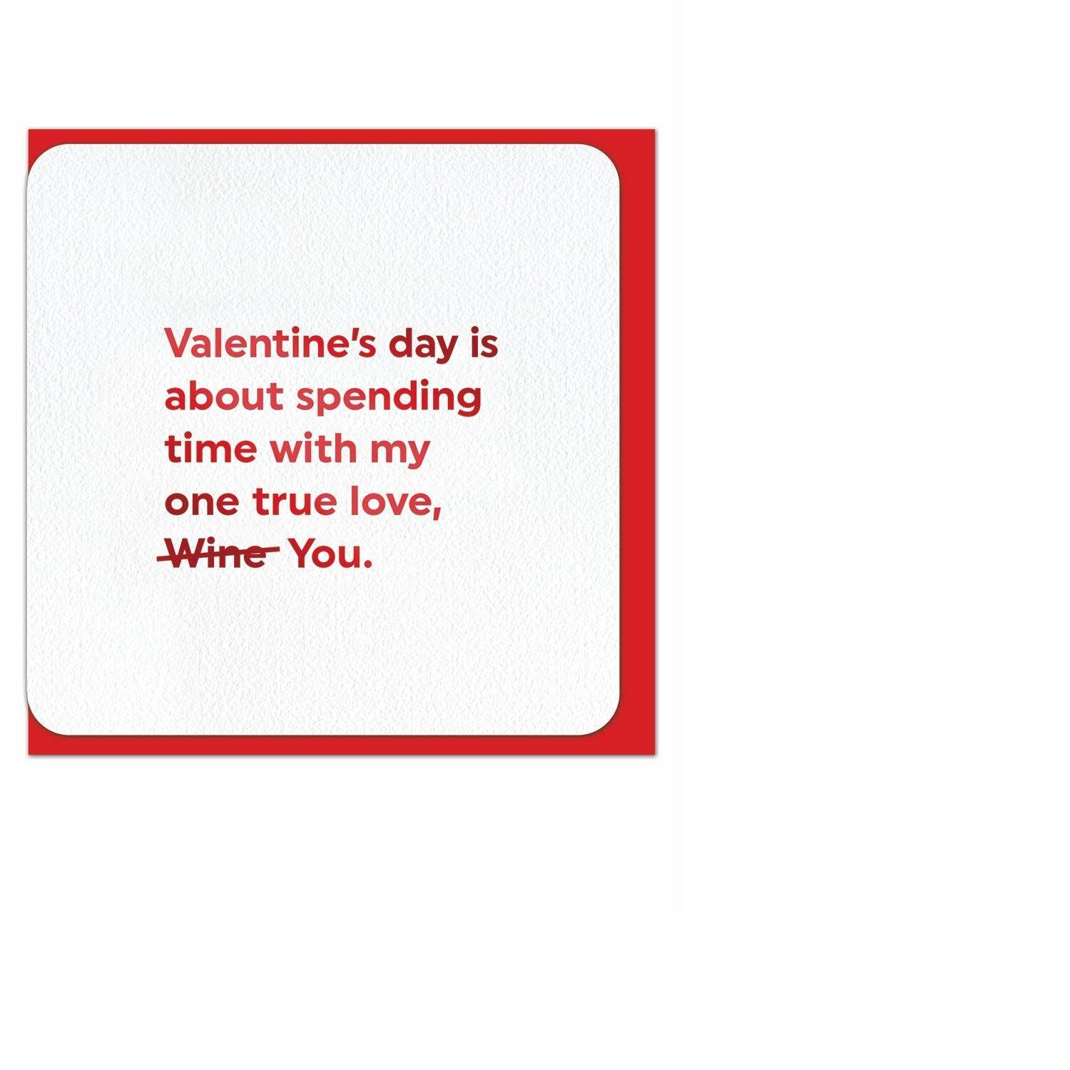 One True Love Wine Valentine Card - Penny Black