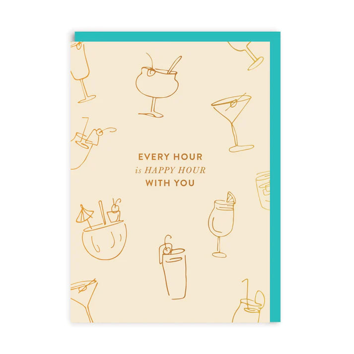 Every Hour is Happy Hour Funny Birthday Card
