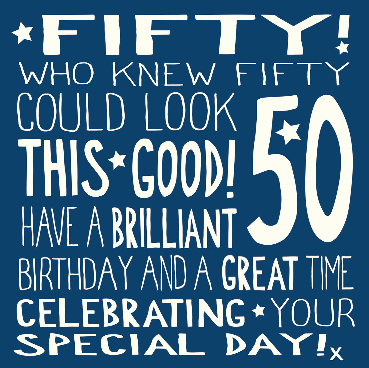 Who Knew 50 Could Look This Good Funny Birthday Card from Penny Black