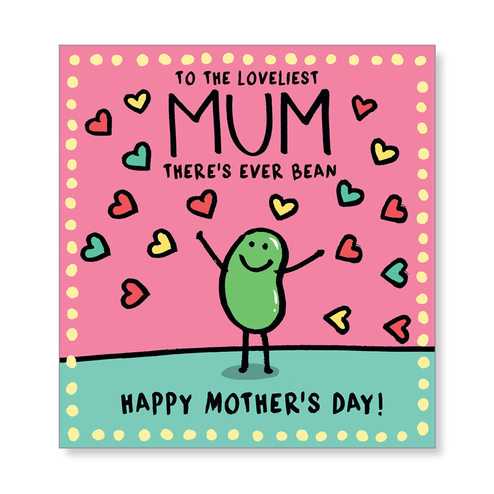 Loveliest Mum There's Ever Bean Mother's Day Card from Penny Black