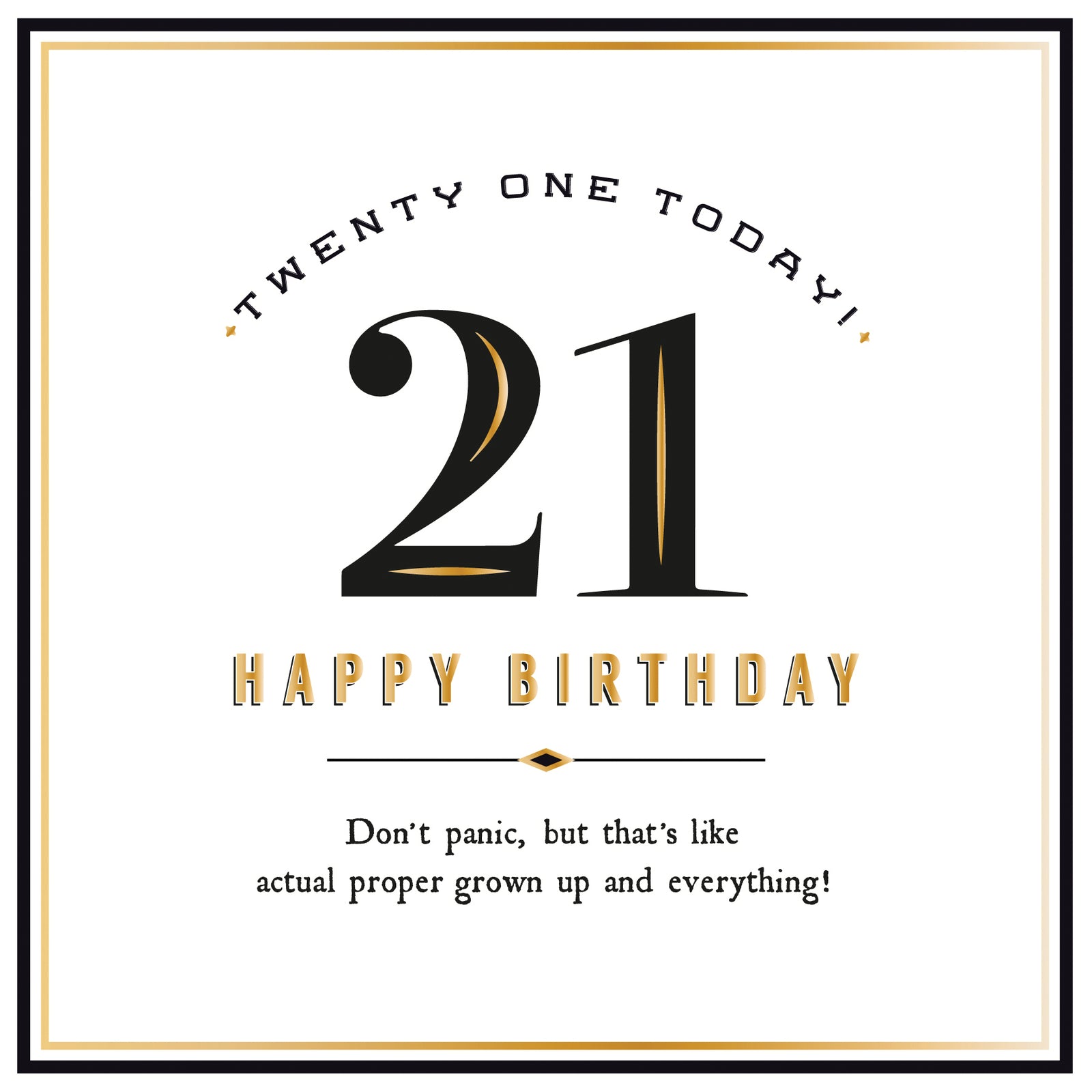 Actual Proper Grown Up 21st Birthday Card from Penny Black