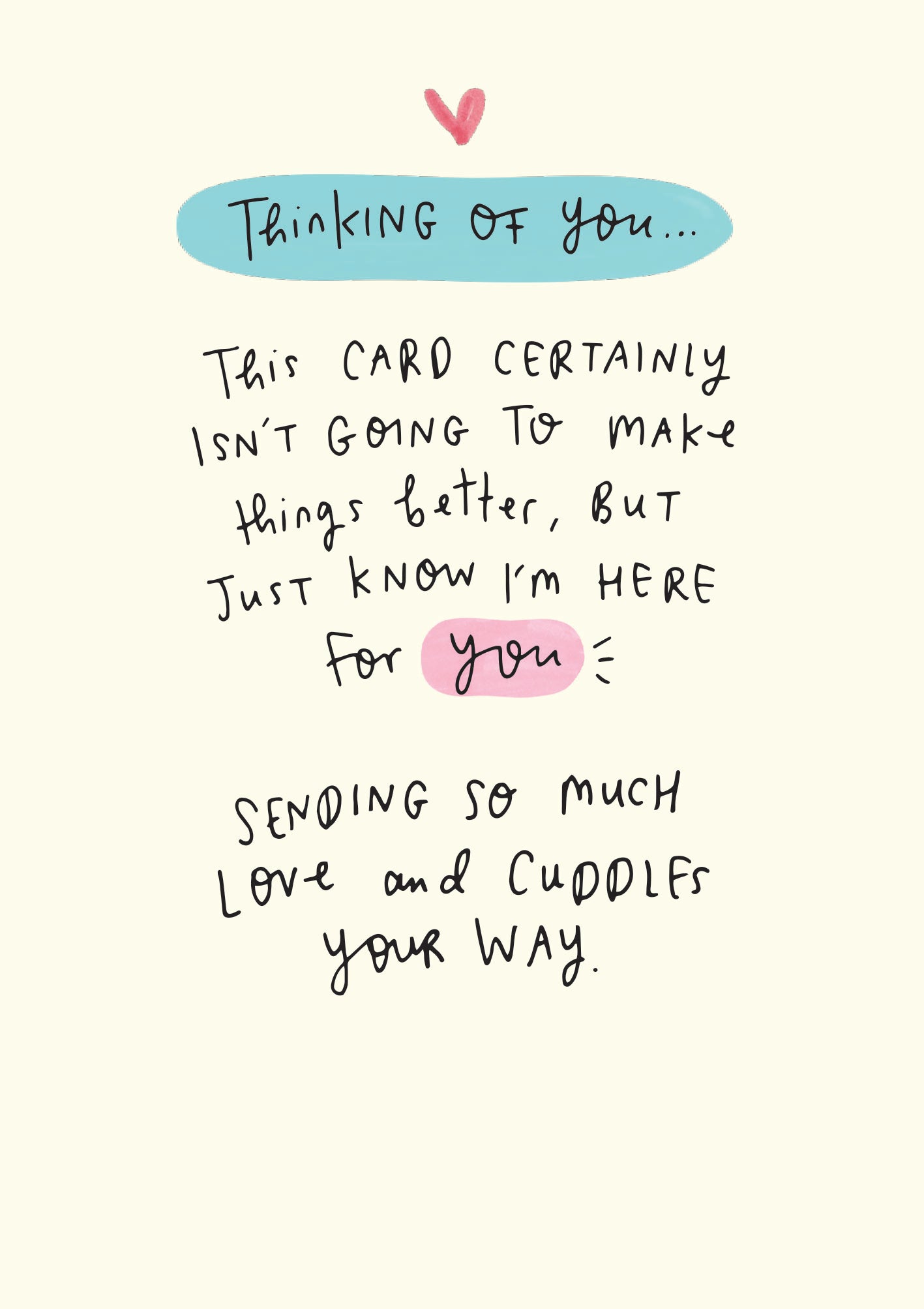 Make Things Better Thinking Of You Card from Penny Black