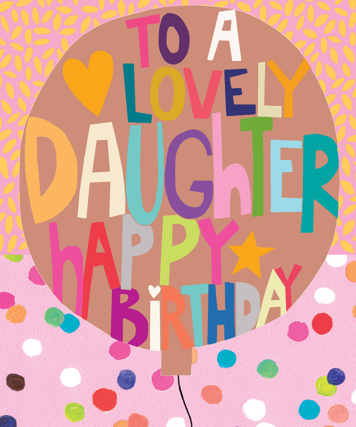 Big Balloon Lovely Daughter Paper Salad Birthday Card from Penny Black