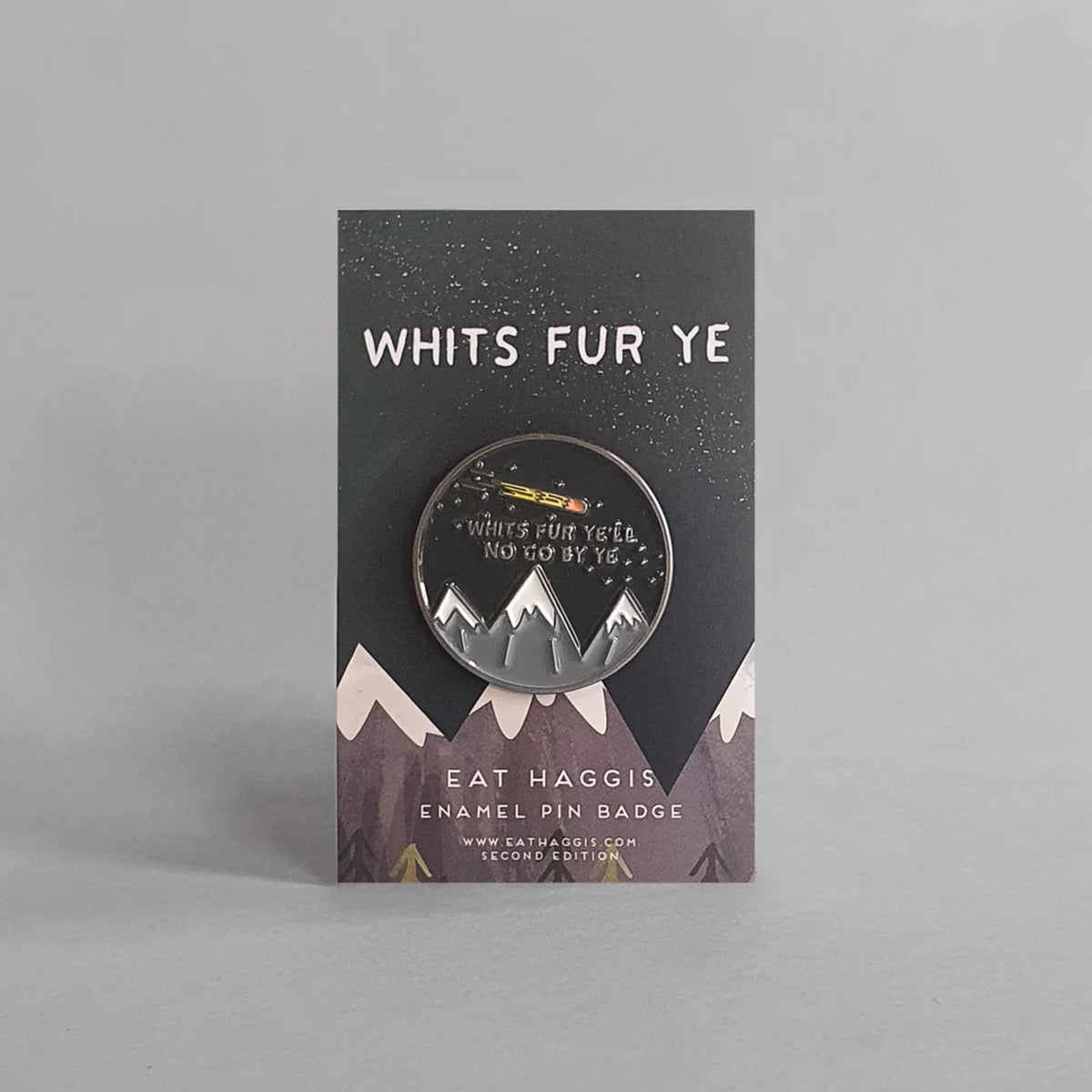 Whit&#39;s Fur Ye&#39;ll No Go By Ye Scottish Pin Badge