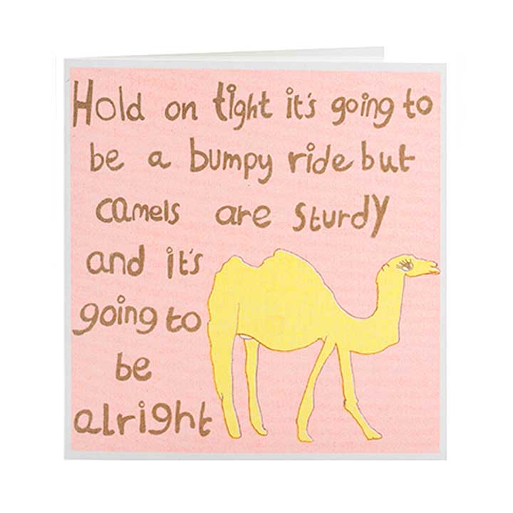 Hold on Tight Bumpy Ride Camel Illustrated Card
