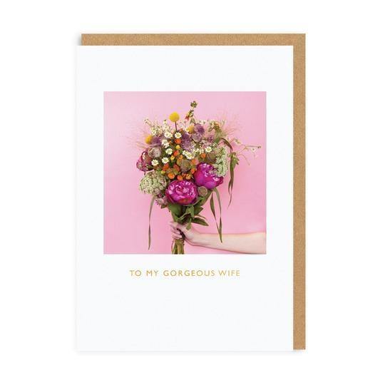 To My Gorgeous Wife Floral Card - Penny Black