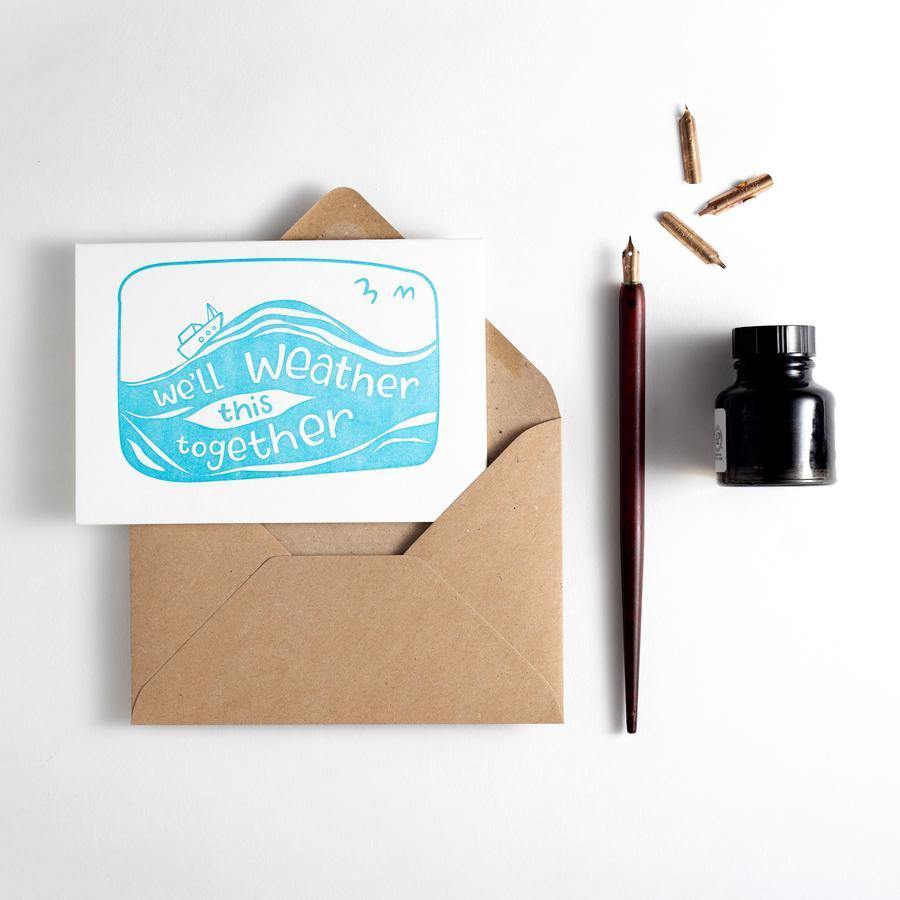 We&#39;ll Weather This Together Letterpress Card - Penny Black